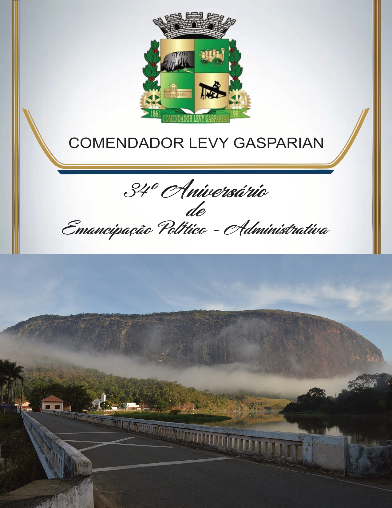 34 anos de Comendador Levy Gasparian–RJ.